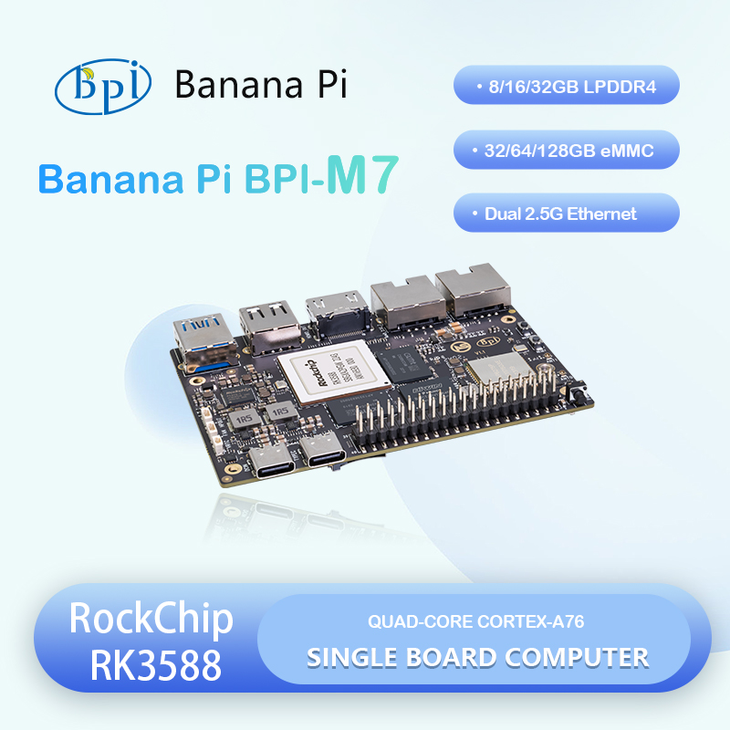 Banane Pi Bpi-m7 Rockchip Rk35 - Banana Pi Bpi M7 Rk3588 avis et prix